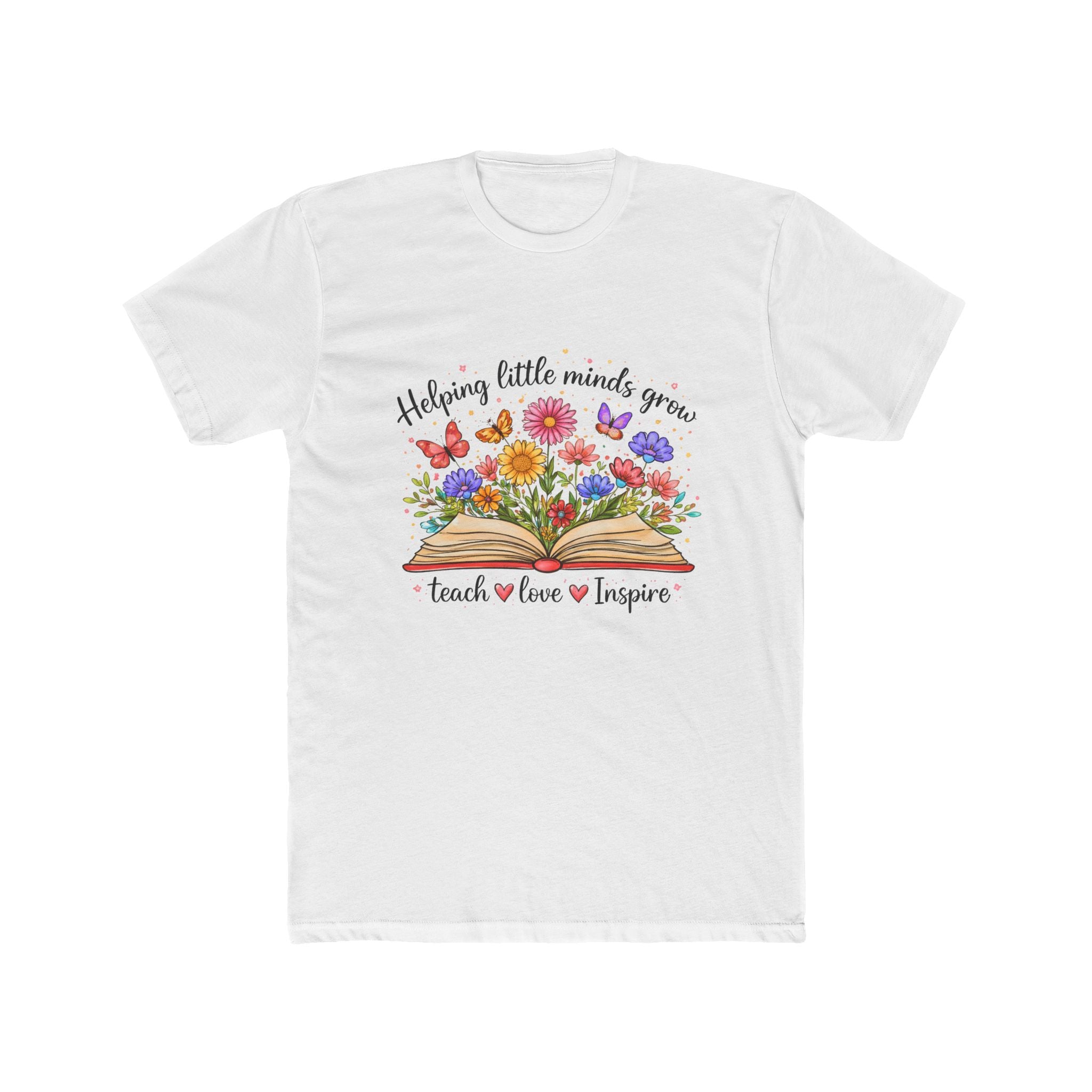 Teacher T-Shirt – "Helping Little Minds Grow" Floral Teach Love Inspire Tee