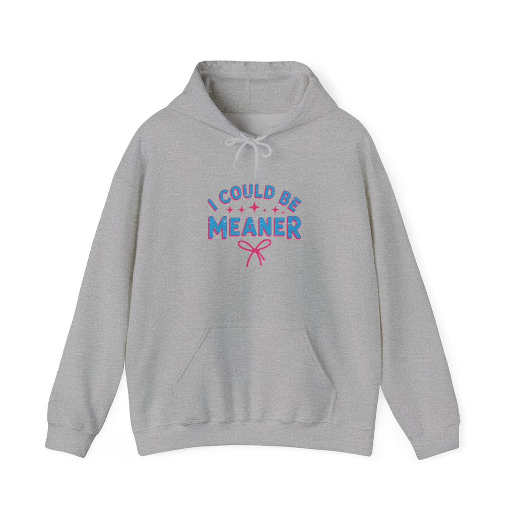 I Could Be Meaner Hoodie — Playful Pink & Blue Graphic Pullover
