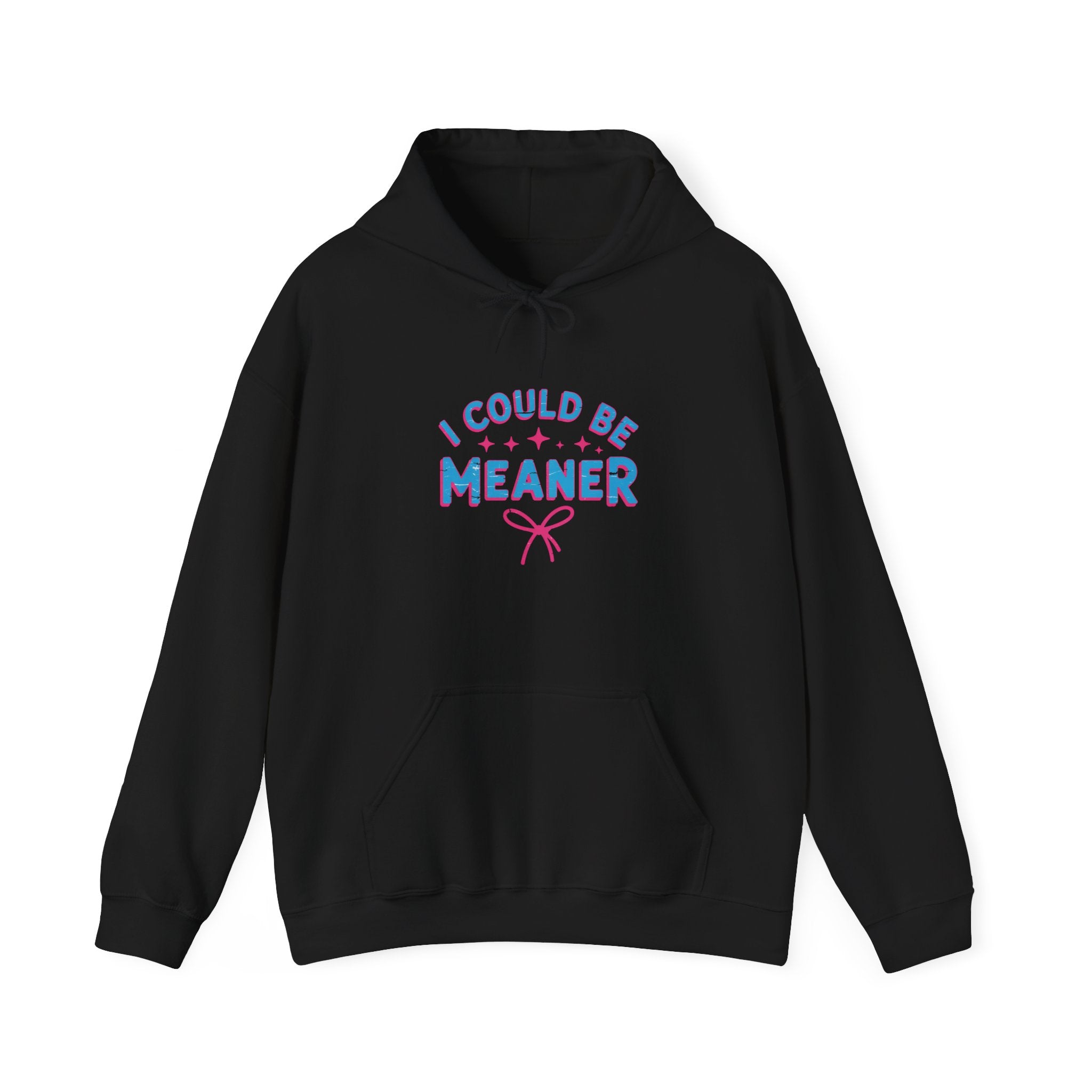 I Could Be Meaner Hoodie — Playful Pink & Blue Graphic Pullover