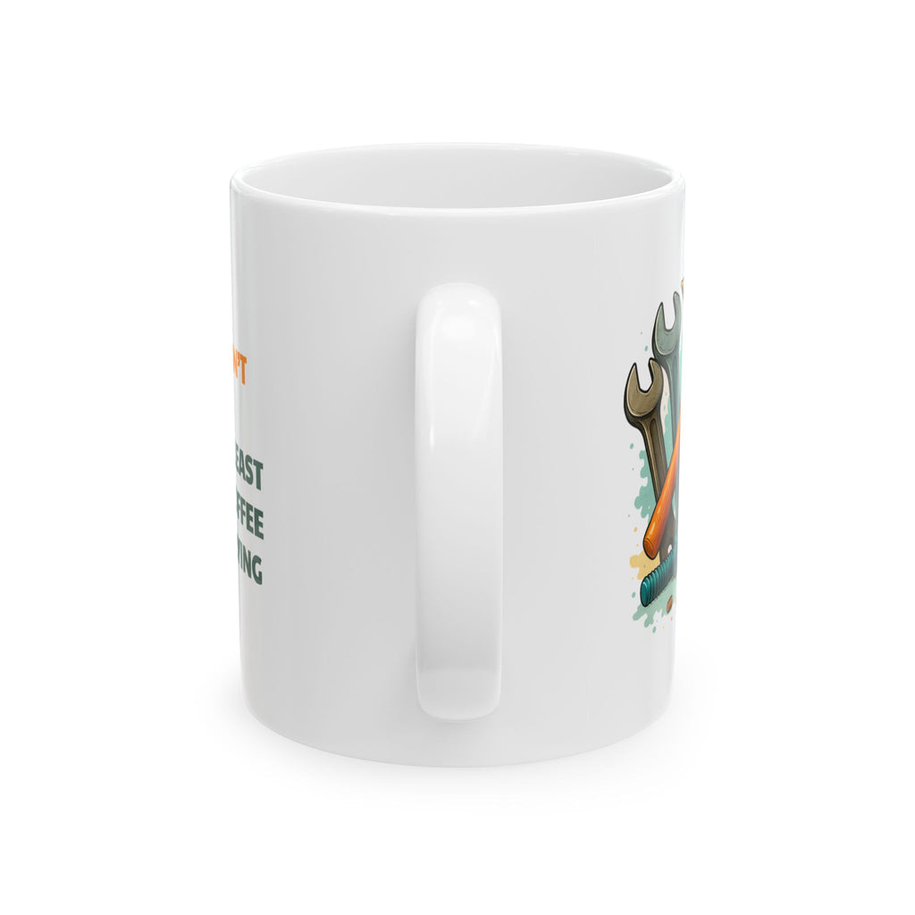 Mechanic Coffee Mug – Funny 'If Dad Can't Fix It' Tool Graphic Ceramic Mug (11oz & 15oz)