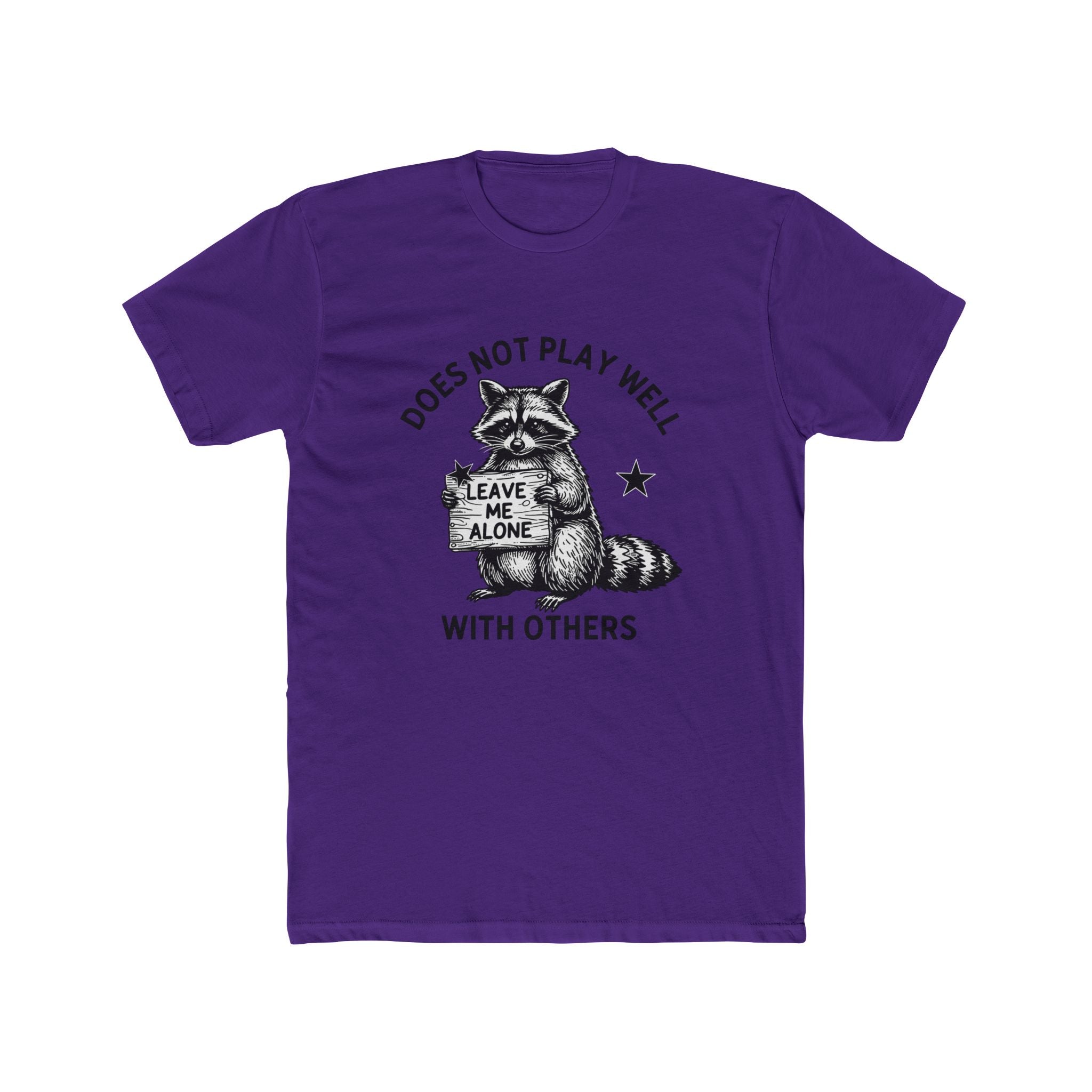 Does Not Play Well With Others Raccoon Graphic Tee — 'Leave Me Alone' Casual T-Shirt
