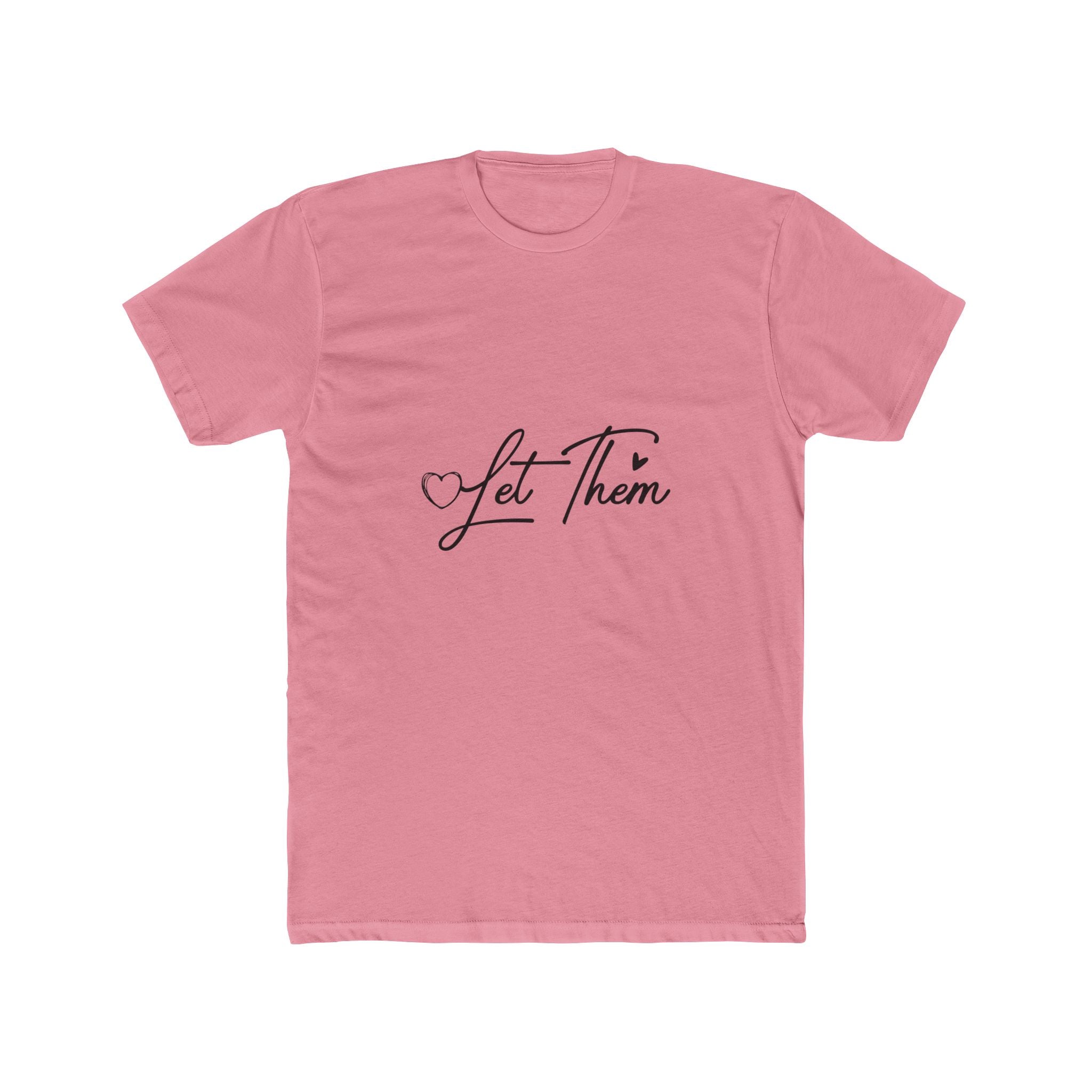 Let Them T-Shirt — Inspirational "Let Them Judge, Misunderstand, Gossip About You" Tee