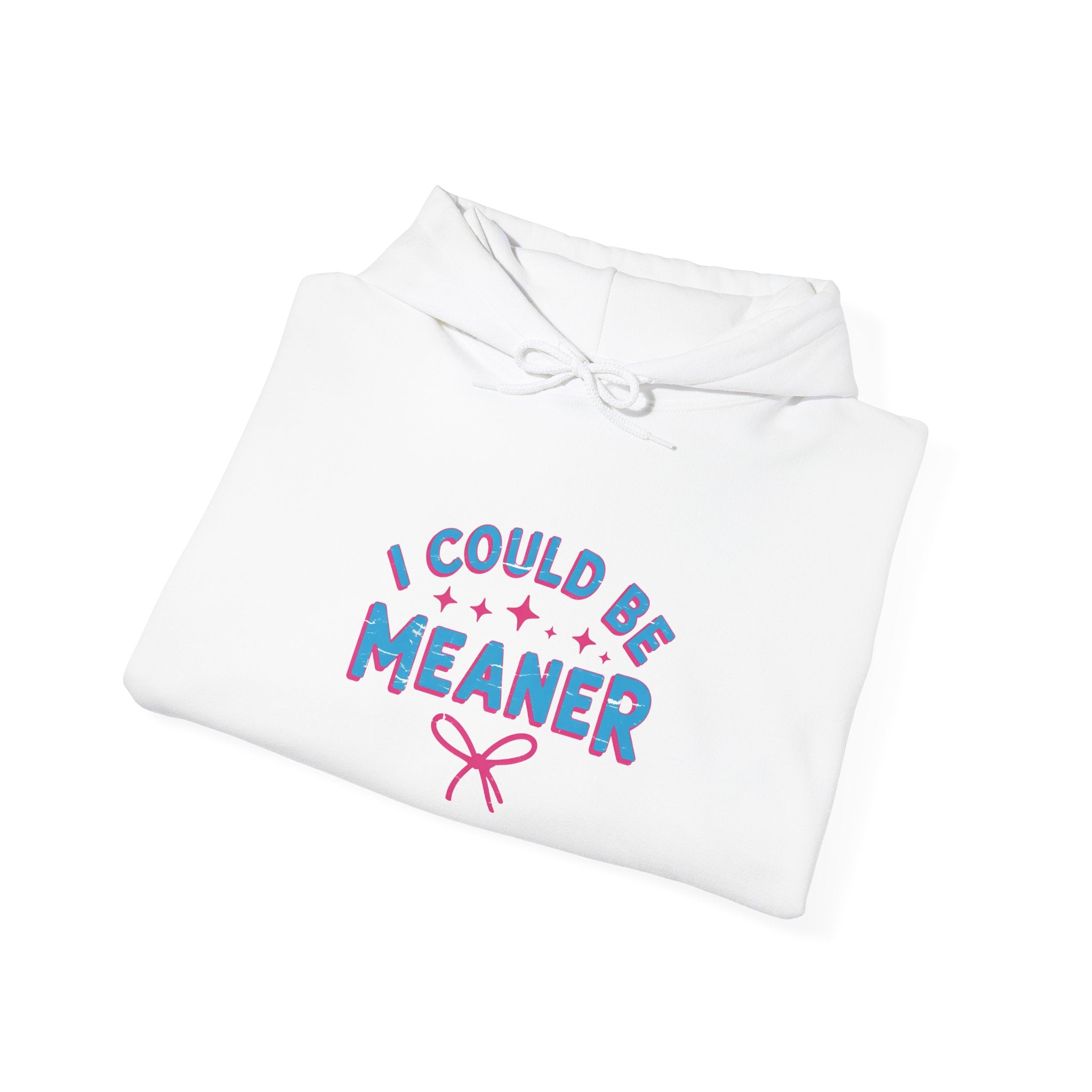 I Could Be Meaner Hoodie — Playful Pink & Blue Graphic Pullover