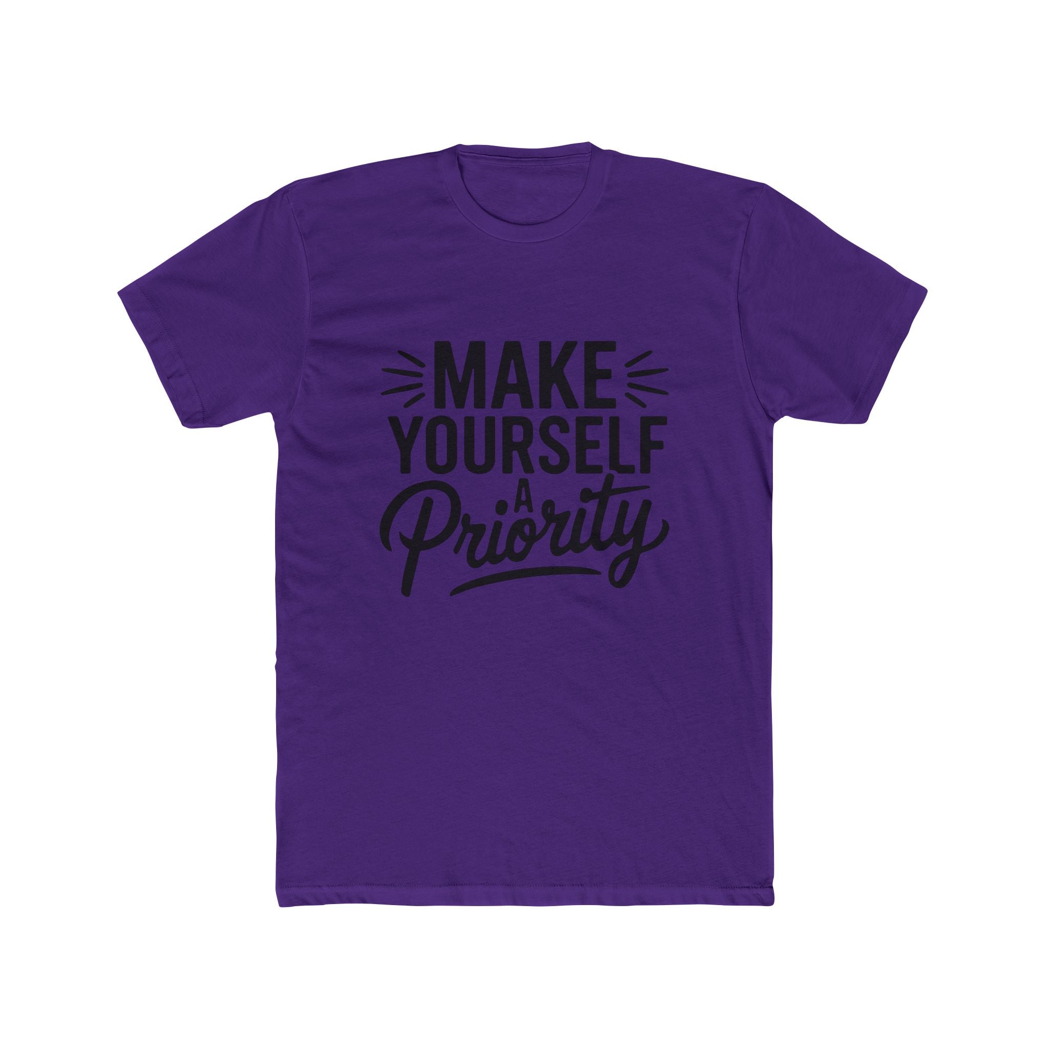 Make Yourself a Priority T-Shirt