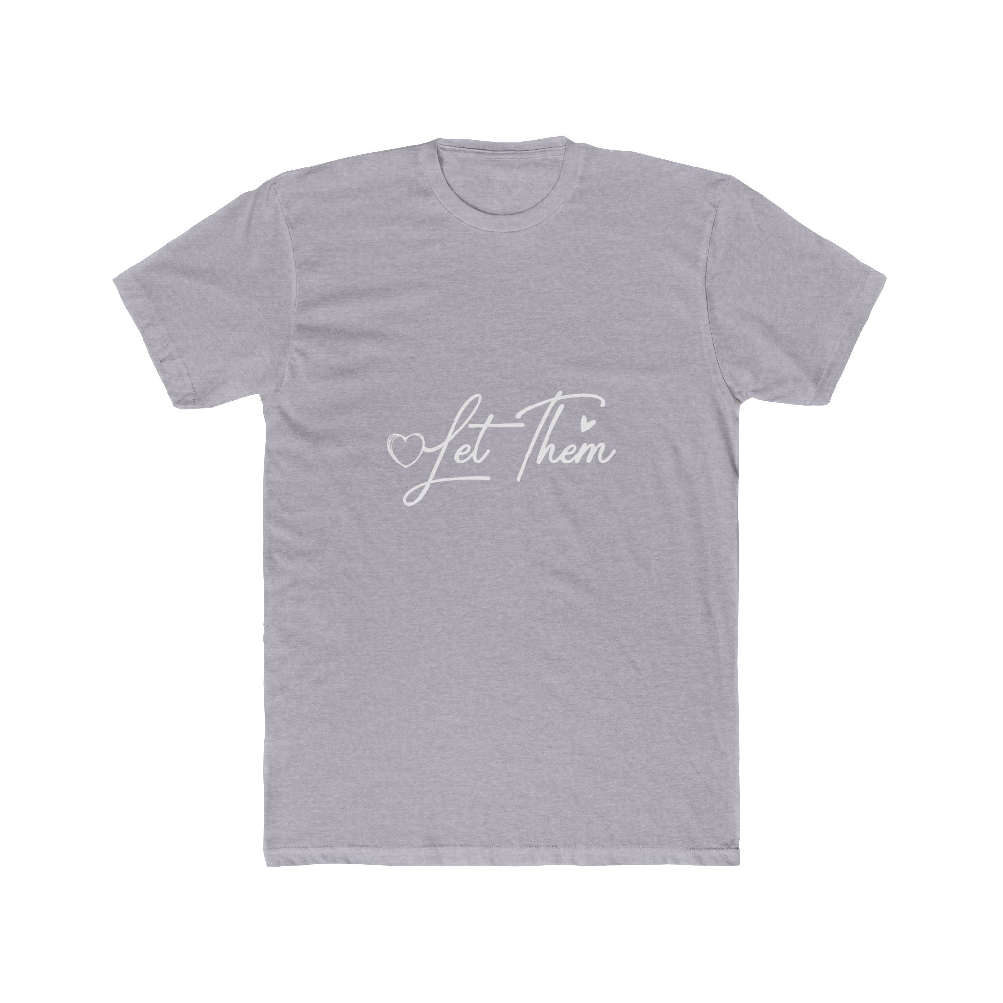 Let Them | Inspirational Graphic Tee — “Let Them Judge, Misunderstand, Gossip About You but Never Dim Your Light”