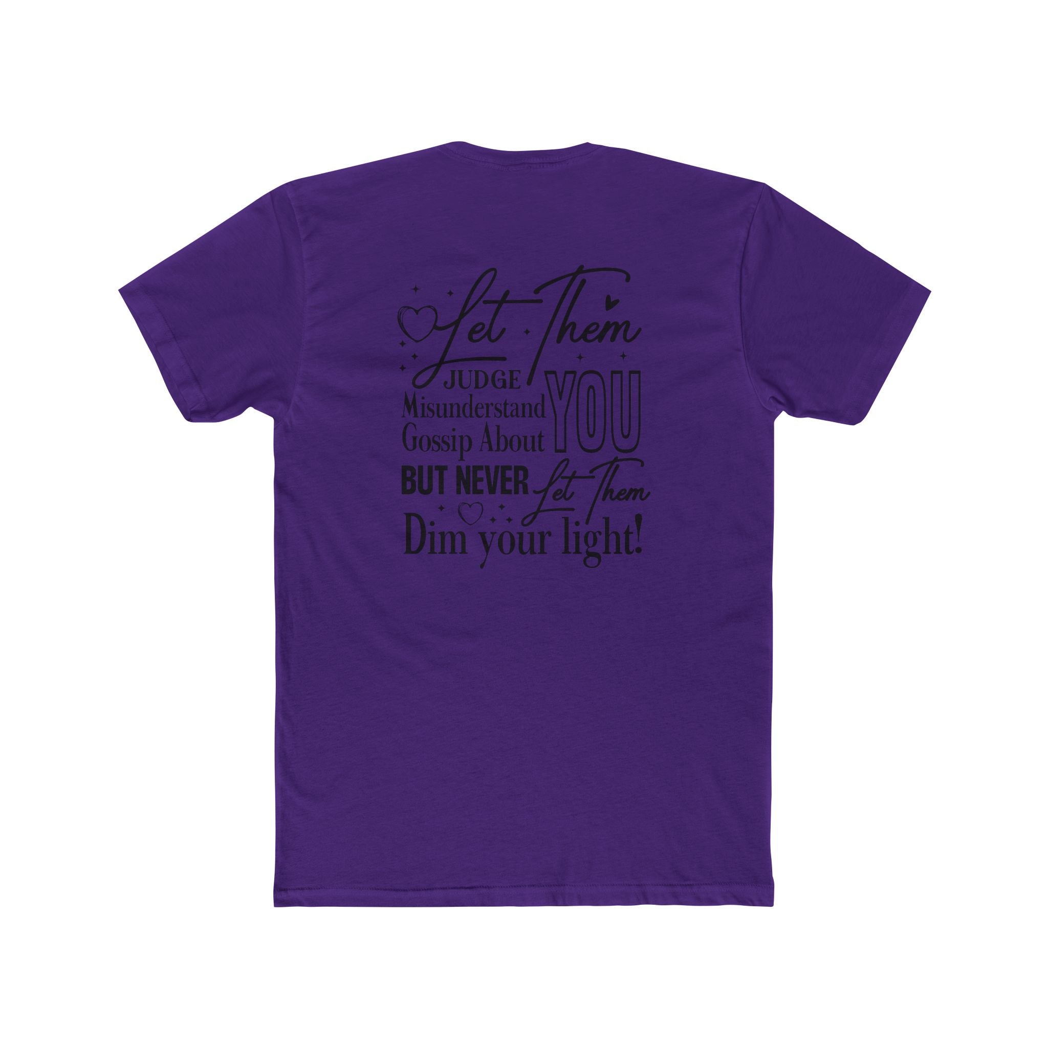 Let Them T-Shirt — Inspirational "Let Them Judge, Misunderstand, Gossip About You" Tee