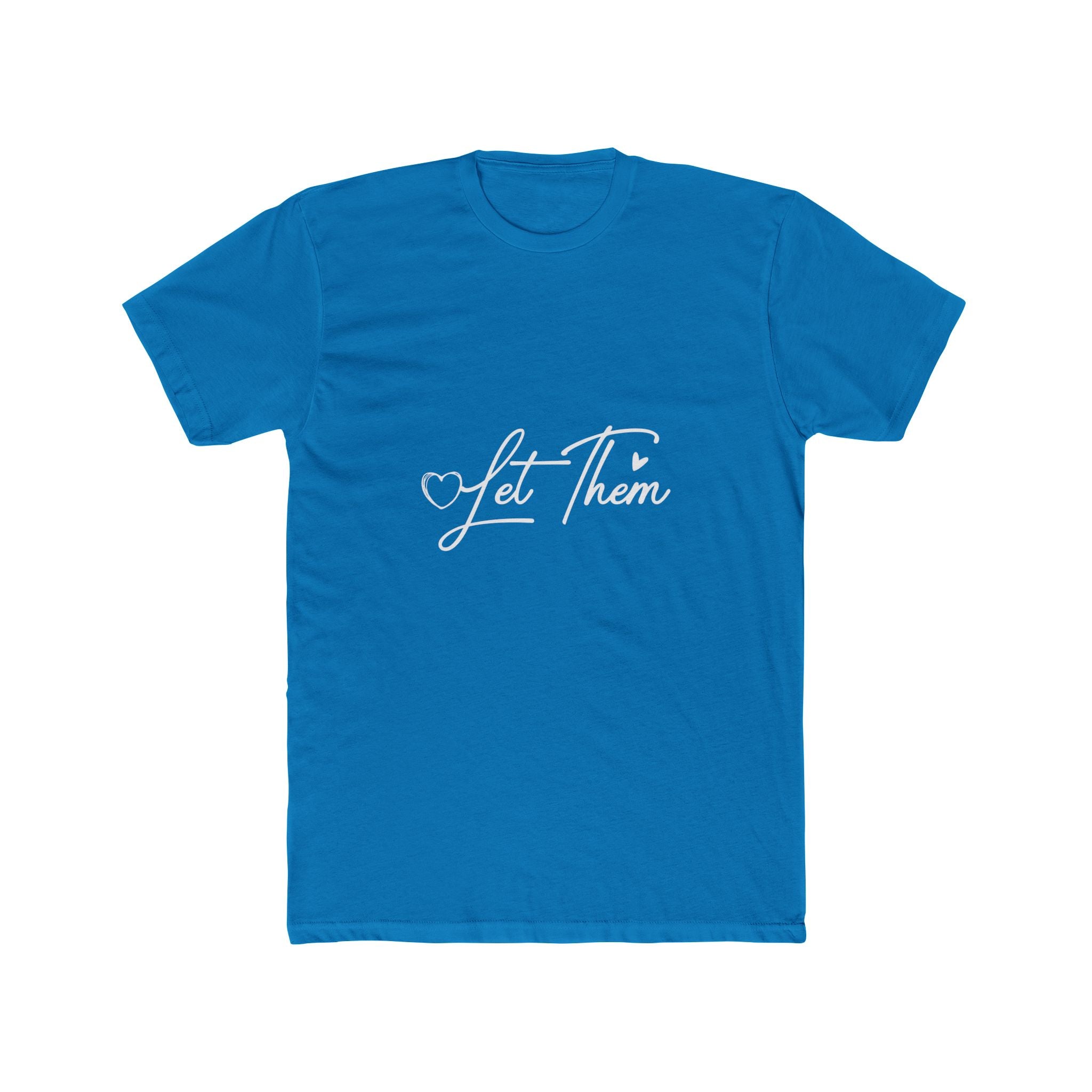 Let Them | Inspirational Graphic Tee — “Let Them Judge, Misunderstand, Gossip About You but Never Dim Your Light”