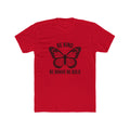 Be Kind Butterfly T-Shirt — "Be Kind, Be Brave Be Bold" Inspirational Tee