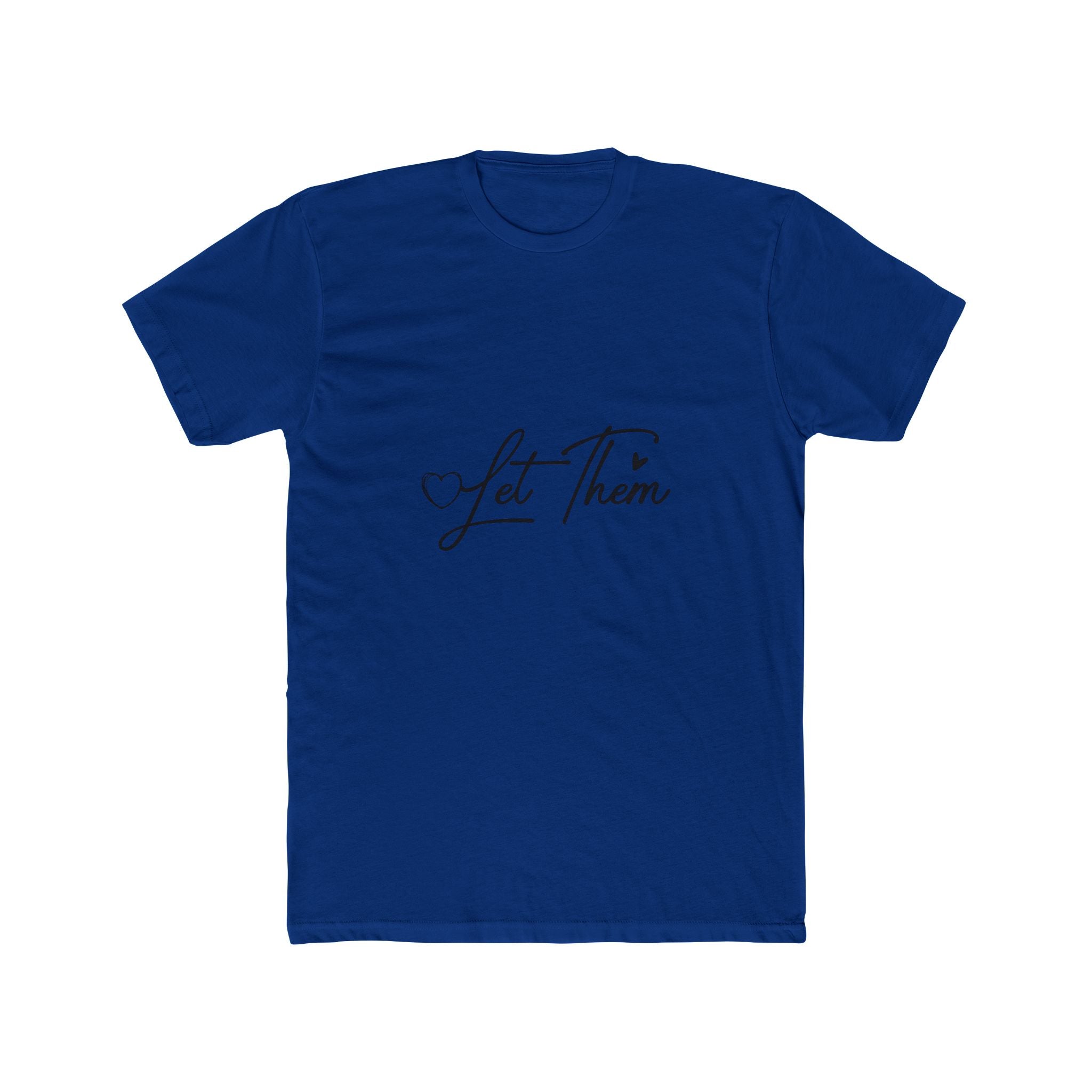 Let Them T-Shirt — Inspirational "Let Them Judge, Misunderstand, Gossip About You" Tee