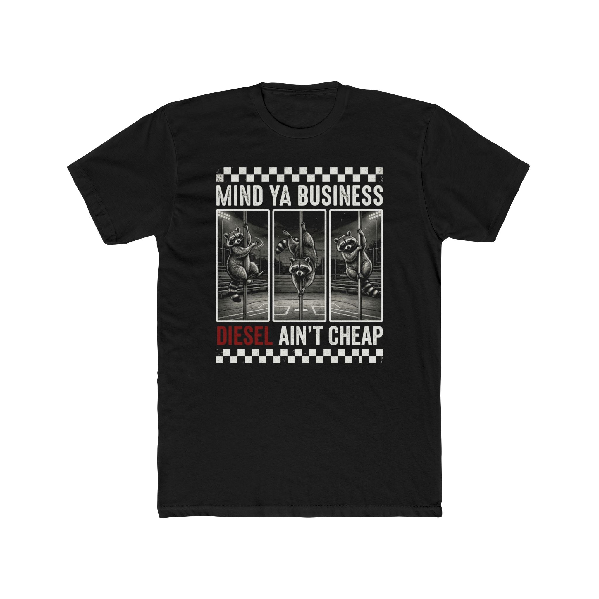 Mind Ya Business Diesel Tee — 'Diesel Ain't Cheap' Graphic T-Shirt