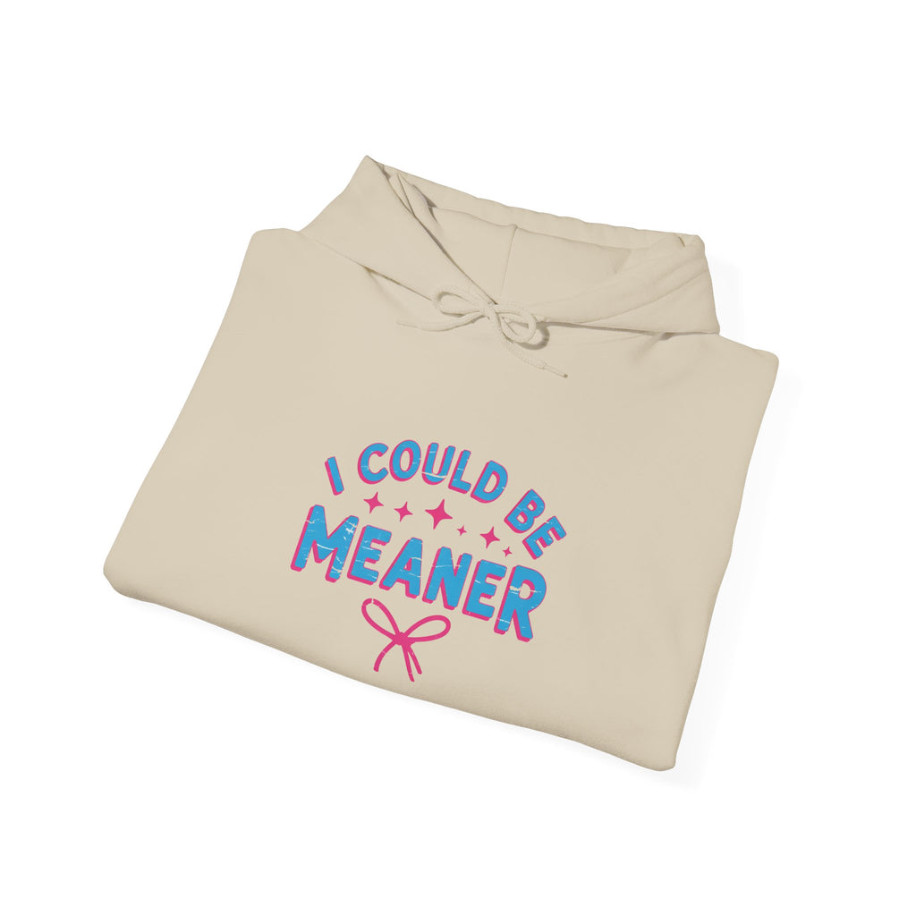 I Could Be Meaner Hoodie — Playful Pink & Blue Graphic Pullover